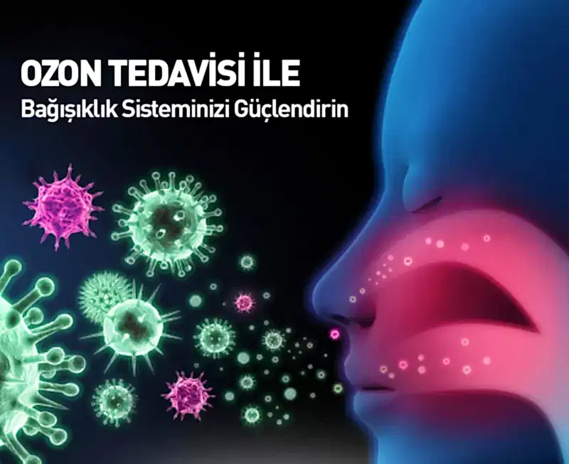 Ozon ile Bağışıklık Sistemi Güçlendirilmesi